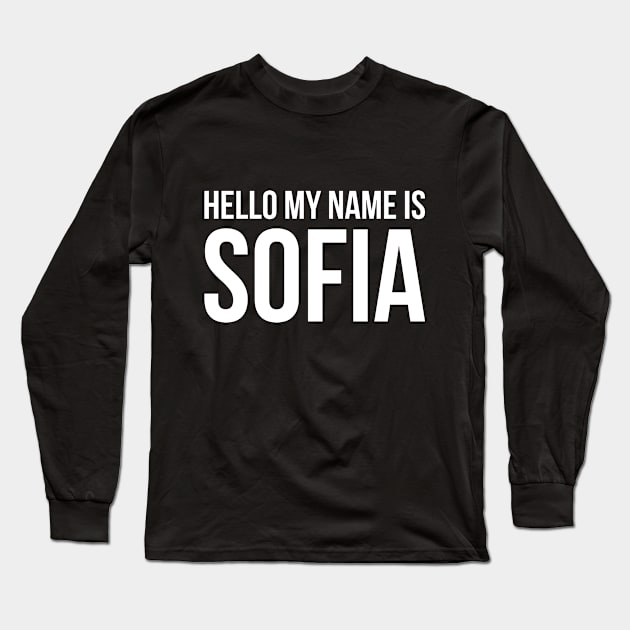 Hello my name is sofia Long Sleeve T-Shirt by Monosshop